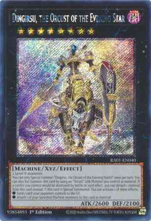 Dingirsu, the Orcust of the Evening Star - RA01-EN040 - Secret Rare - 1st Edition