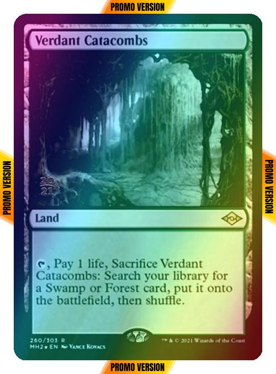 Verdant Catacombs [Prerelease] [260S] [Modern Horizons 2 Promos] [Foil]