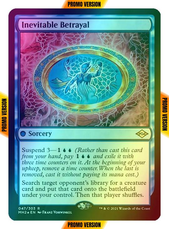 Inevitable Betrayal [Prerelease] [47S] [Modern Horizons 2 Promos] [Foil]