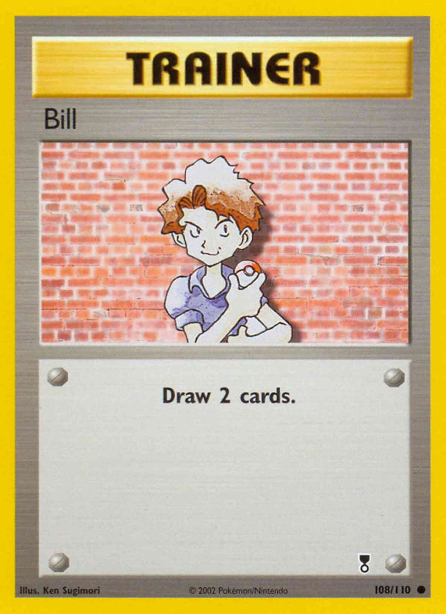 Bill - 108/110 - Common [base6-108] [Non-Holo]