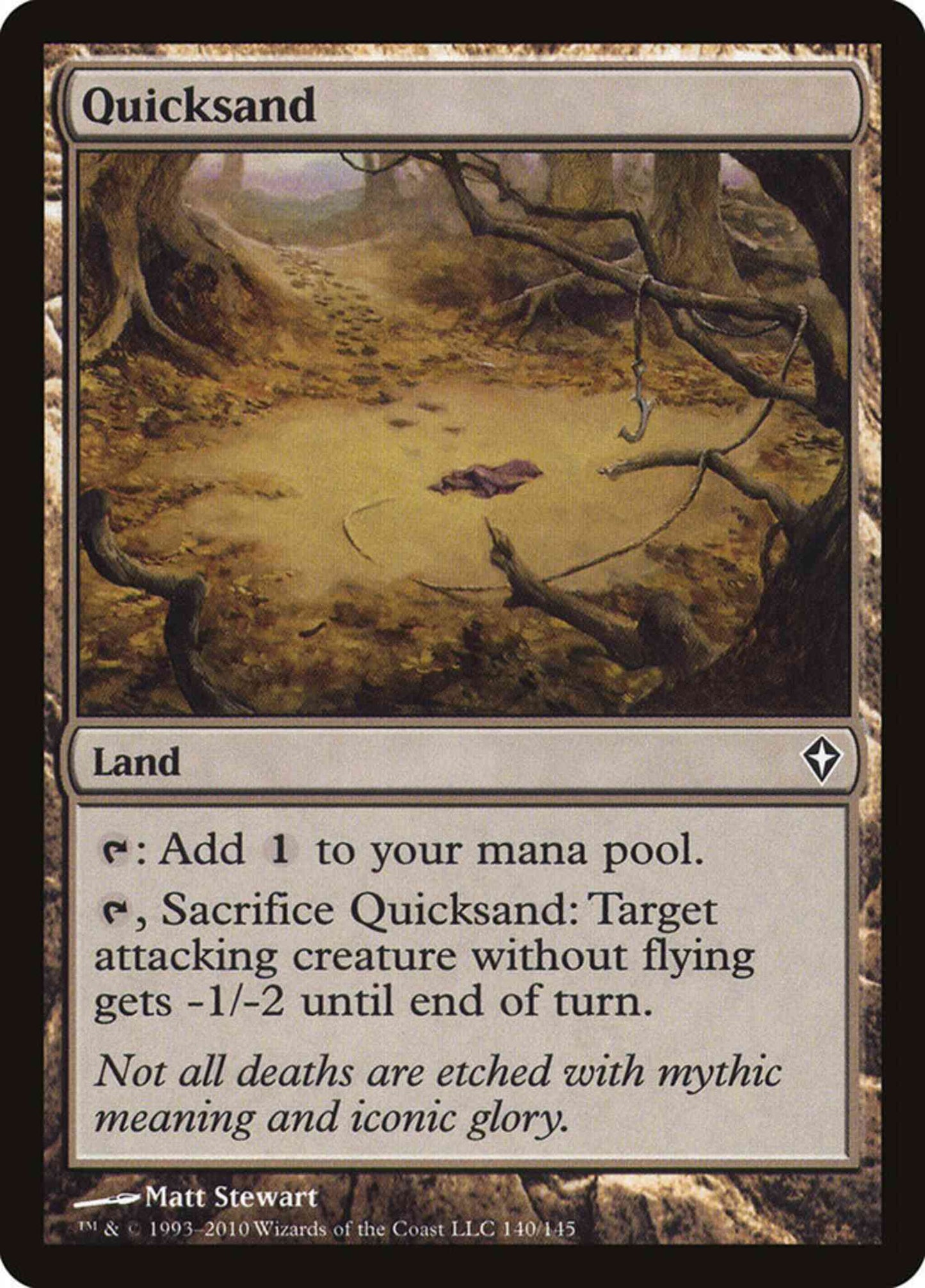 Quicksand [140] [Worldwake] [Non-Foil]