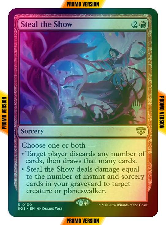 Steal the Show [130p] [Promo Pack] [Secrets of Strixhaven Promos] [Foil]