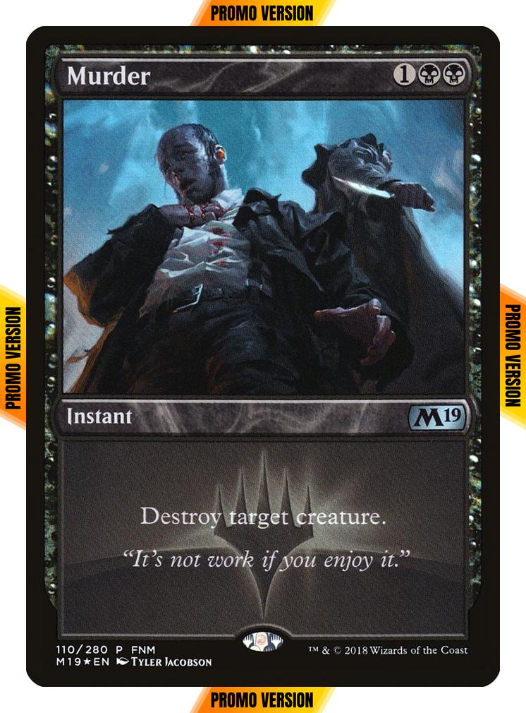Murder [110] [Core Set 2019 Promos] [Foil]