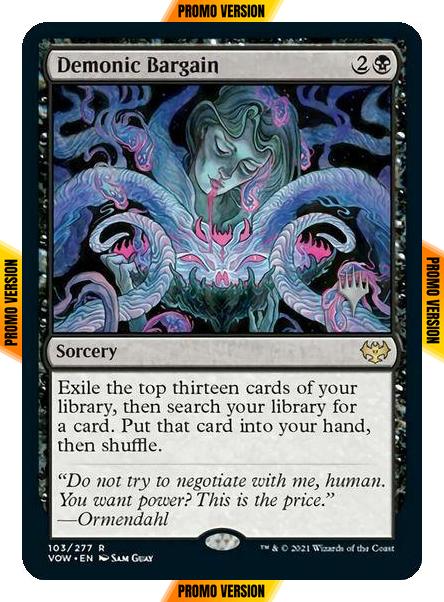 Demonic Bargain [103p] [Promo Pack] [Innistrad: Crimson Vow: Promos] [Non-Foil]