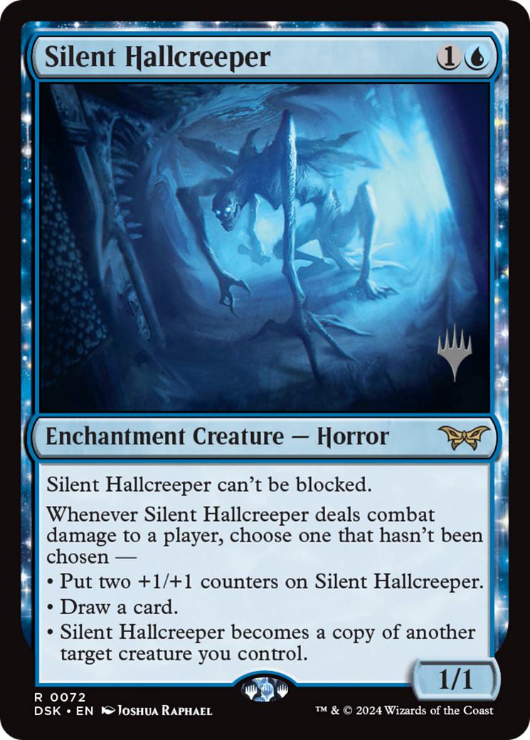 Silent Hallcreeper [72p] [Promo Pack] [Duskmourn: House of Horror: Promos] [Non-Foil]