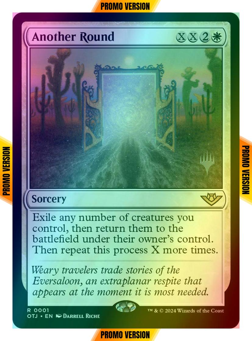 Another Round [1p] [Promo Pack] [Outlaws of Thunder Junction: Promos] [Foil]
