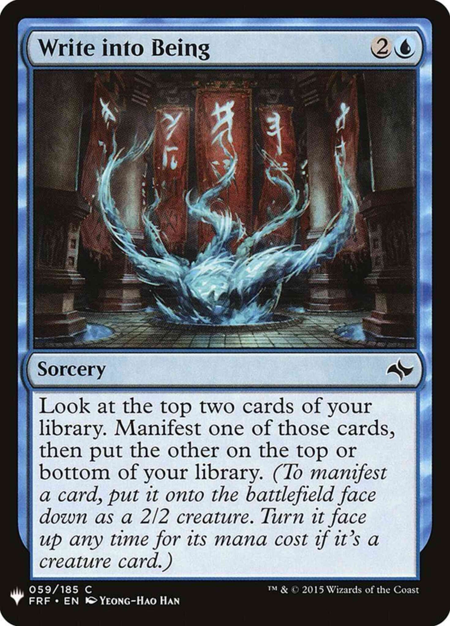 Write into Being [FRF-59] [The List] [Non-Foil]