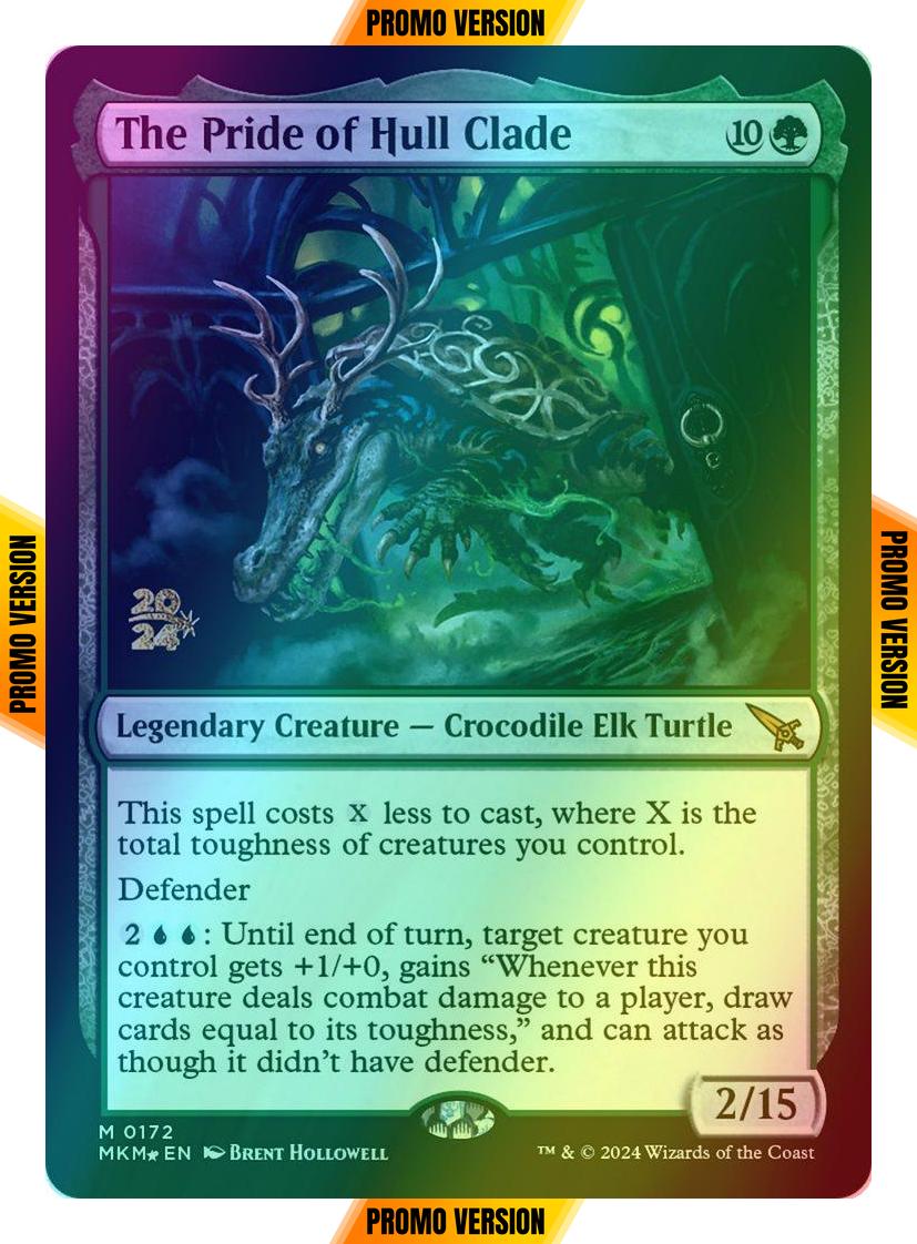 The Pride of Hull Clade [172s] [Prerelease] [Murders at Karlov Manor: Promos] [Foil]
