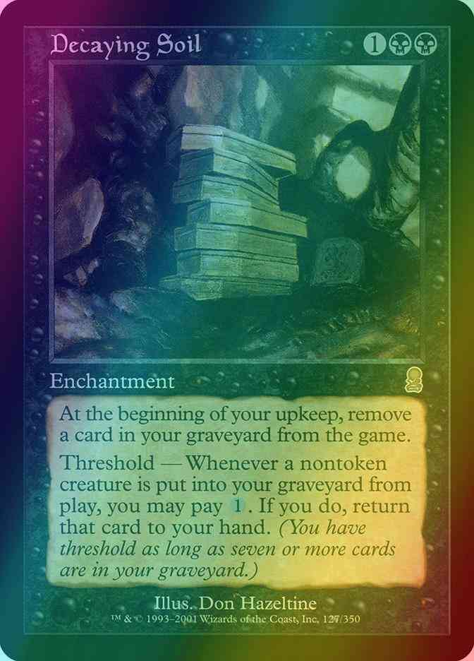 Decaying Soil [127] [Odyssey] [Foil]