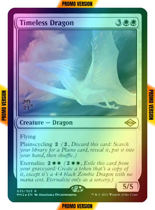 Timeless Dragon [Prerelease] [35S] [Modern Horizons 2 Promos] [Foil]
