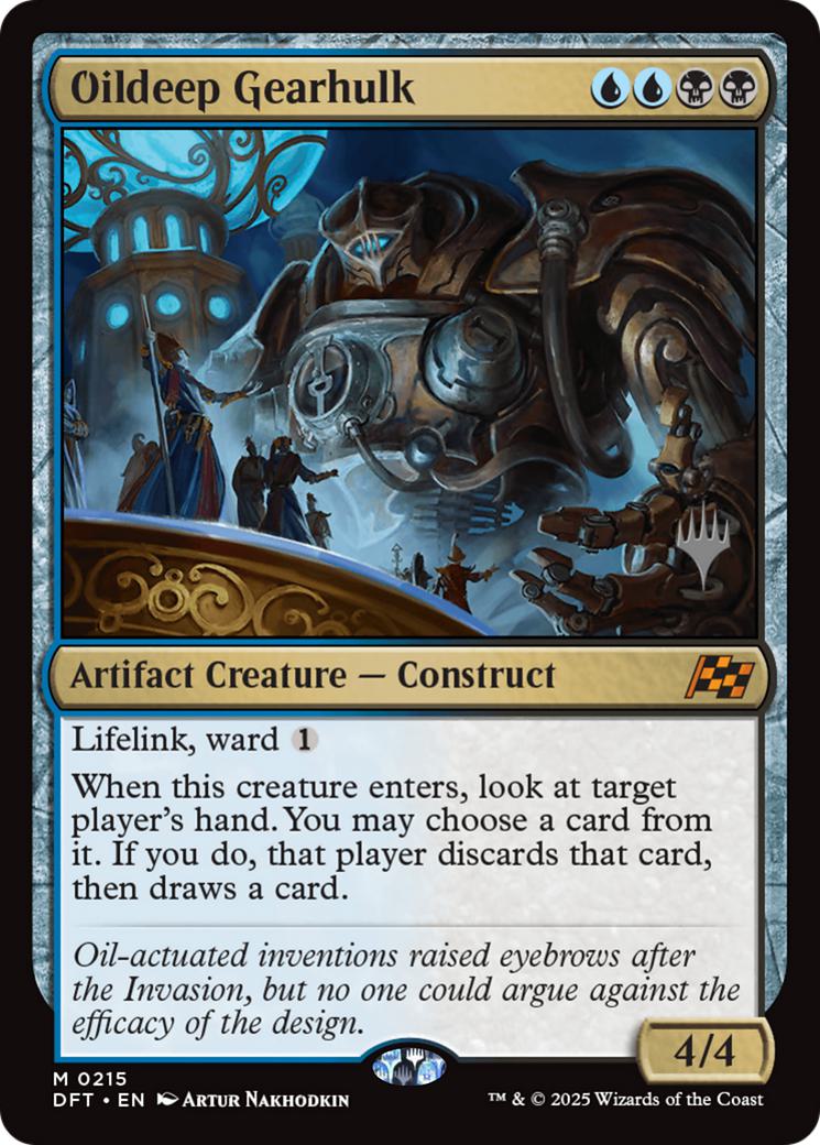 Oildeep Gearhulk [215p] [Promo Pack] [Aetherdrift: Promos] [Non-Foil]