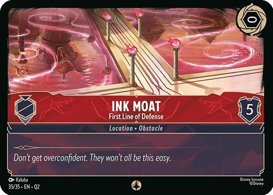 Ink Moat - First Line of Defense - 35/35 [Illumineer's Quest: Palace Heist] [Non-Foil]