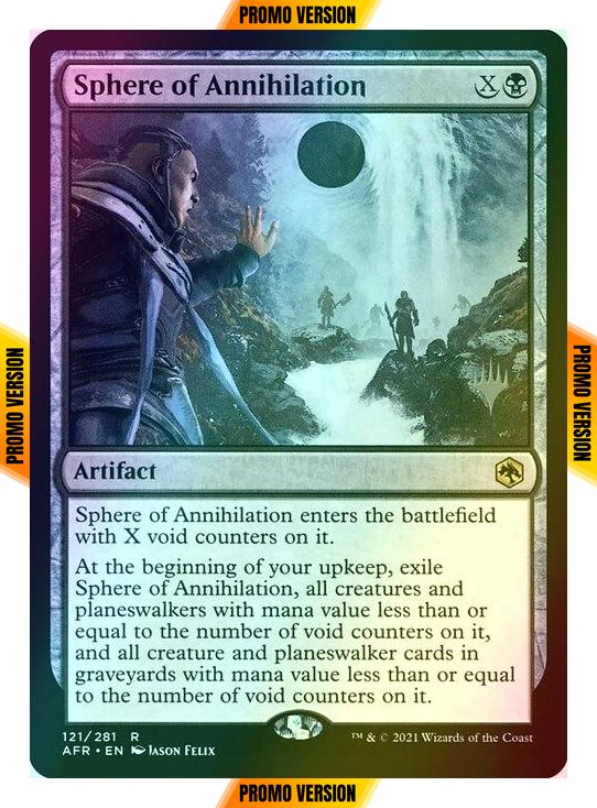 Sphere of Annihilation [Promo Pack] [121p] [Adventures in the Forgotten Realms Promos] [Foil]