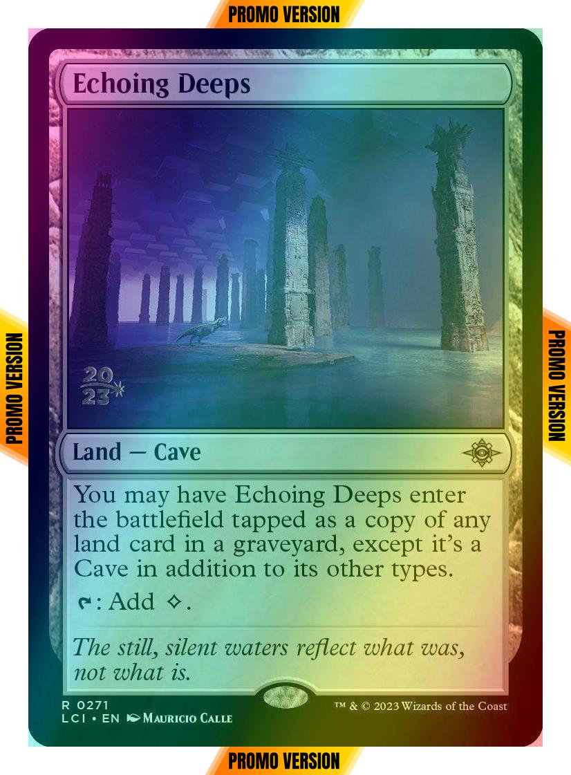 Echoing Deeps [271s] [Prerelease] [The Lost Caverns of Ixalan: Promos] [Foil]