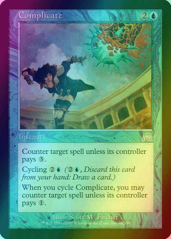 Complicate [76] [Onslaught] [Foil]