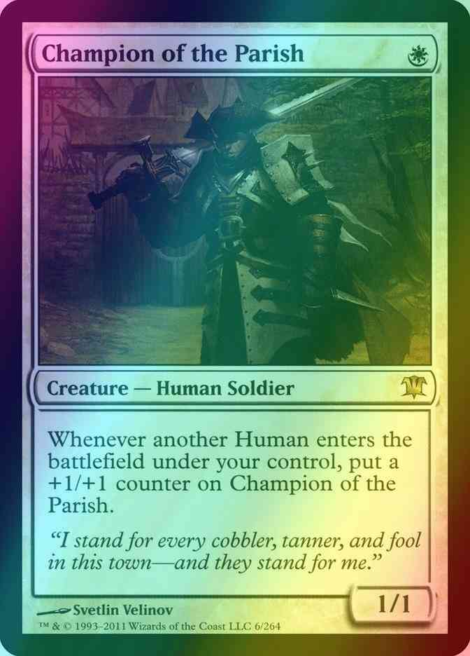 Champion of the Parish [6] [Innistrad] [Foil]