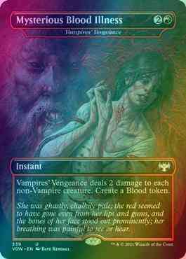 Mysterious Blood Illness - Vampires' Vengeance [339] [Dracula Series] [Innistrad: Crimson Vow] [Foil]