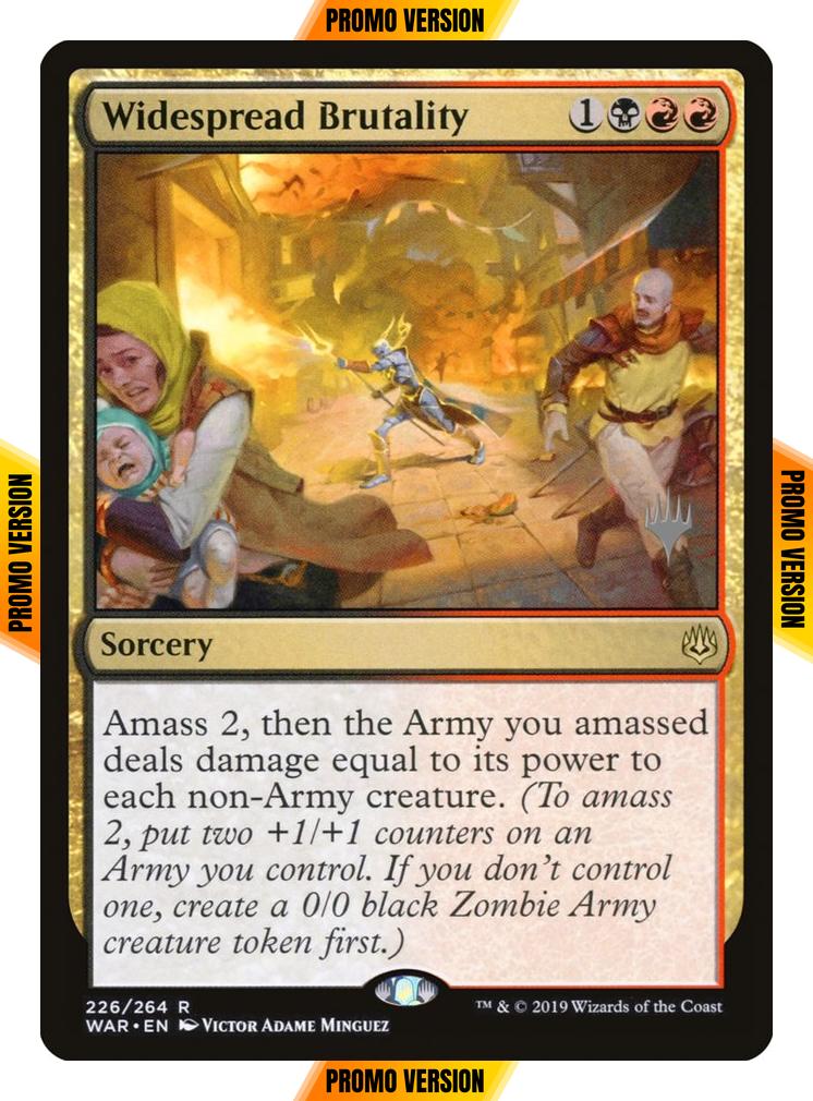 Widespread Brutality [226p] [Promo Pack] [War of the Spark Promos] [Non-Foil]