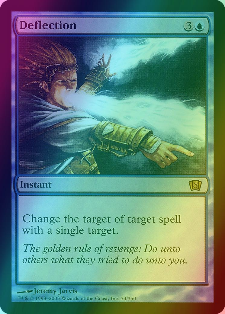 Deflection [74x] [Eighth Edition] [Foil]