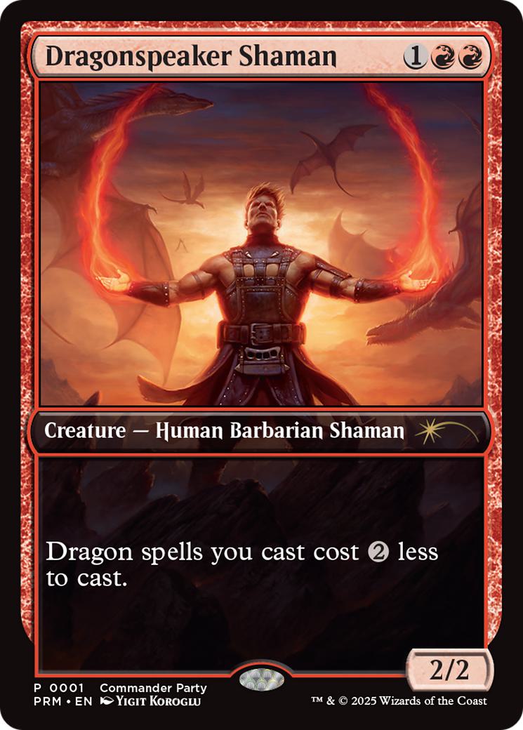 Dragonspeaker Shaman [3] [Commander Party] [Wizards Play Network 2025] [Non-Foil]