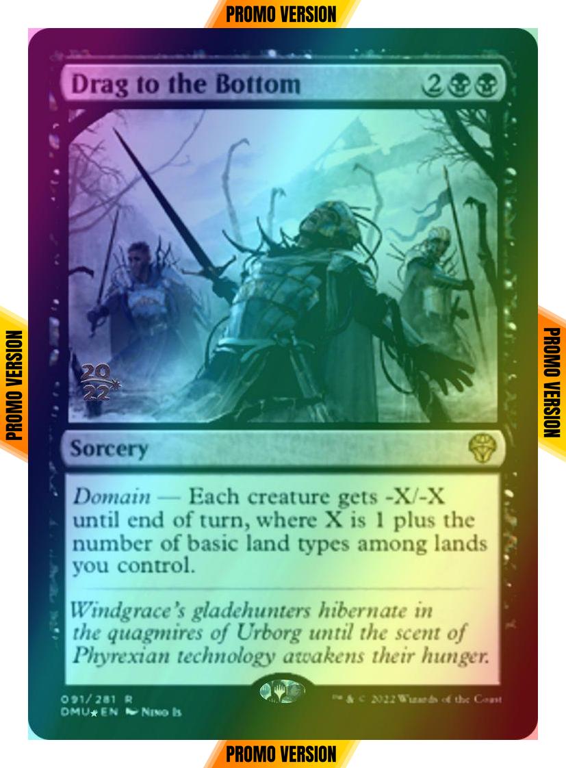 Drag to the Bottom [91s] [Prerelease] [Dominaria United: Promos] [Foil]