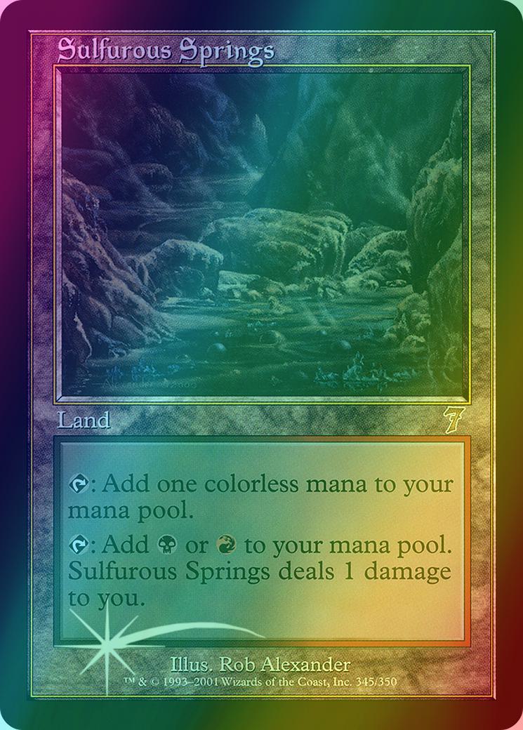 Sulfurous Springs [345x] [Seventh Edition] [Foil]