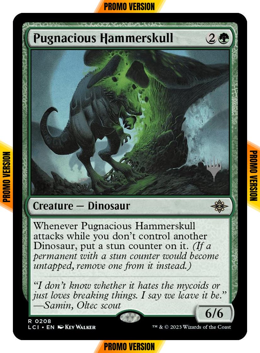 Pugnacious Hammerskull [208p] [Promo Pack] [The Lost Caverns of Ixalan: Promos] [Non-Foil]