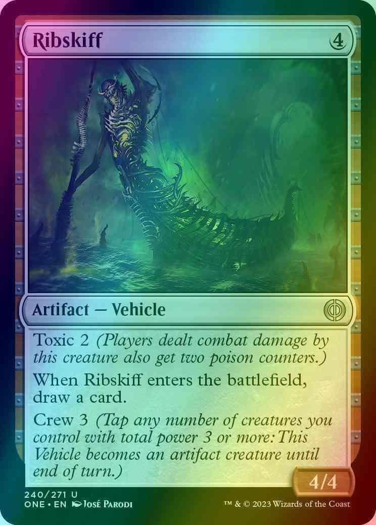 Ribskiff [240] [Phyrexia: All Will Be One] [Foil]