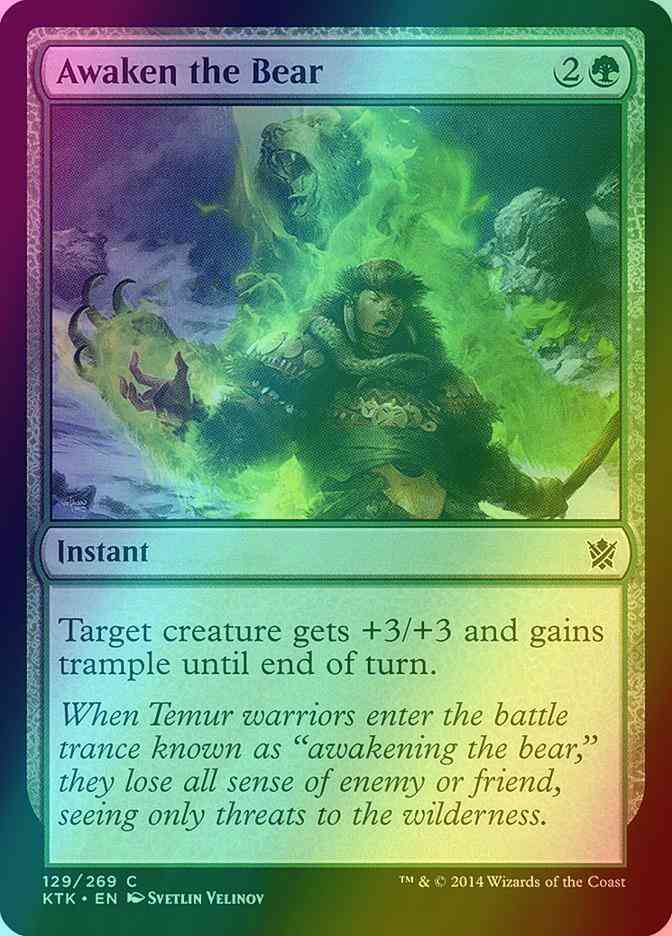 Awaken the Bear [129] [Khans Of Tarkir] [Foil]