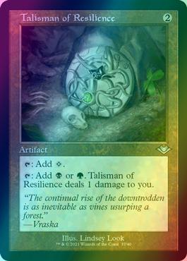 Talisman of Resilience [37] [Retro Frame] [Modern Horizons 1 Timeshifts] [Etched Foil]