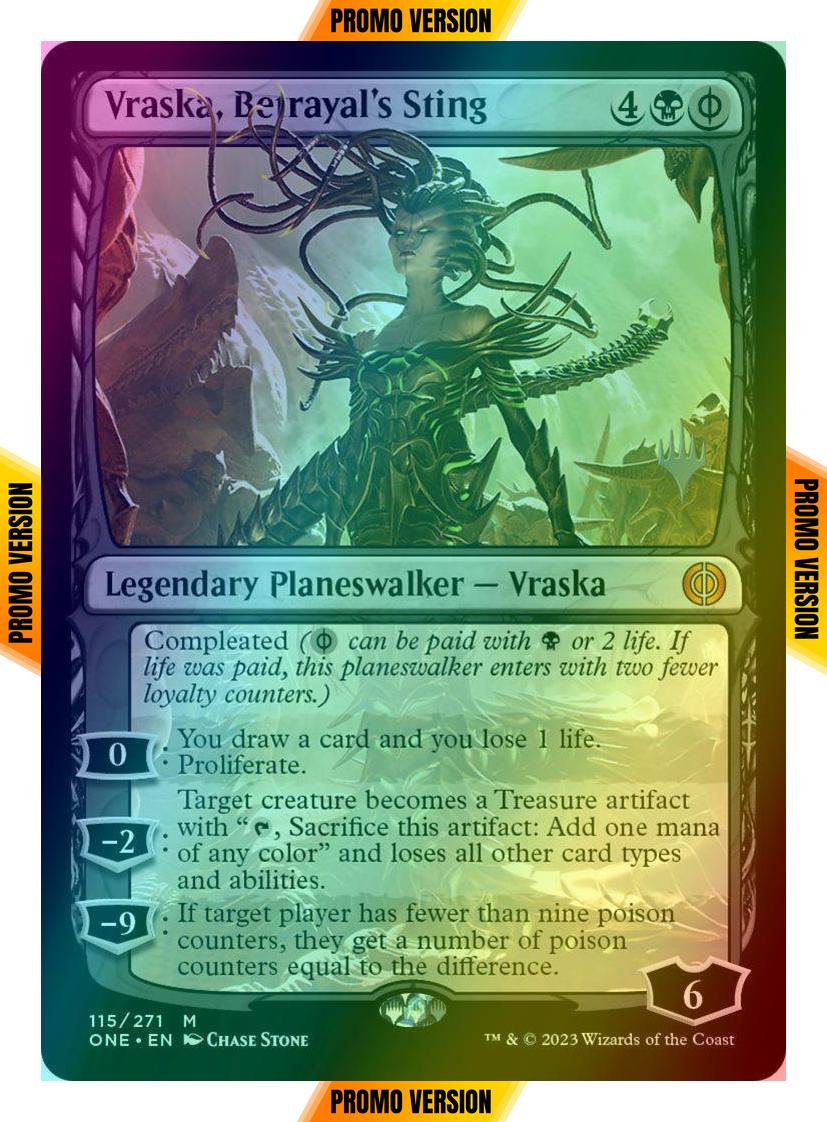 Vraska, Betrayal's Sting [115p] [Promo Pack] [Phyrexia: All Will Be One: Promos] [Foil]