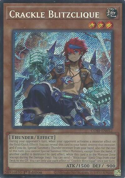 Crackle Blitzclique - CORI-EN012 - Secret Rare - 1st Edition