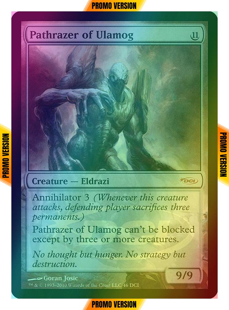 Pathrazer of Ulamog [46] [DCI Promos] [Foil]