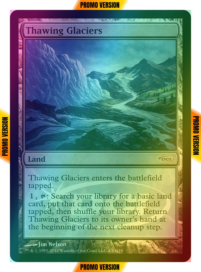 Thawing Glaciers [4] [Judge Gift Cards 2010] [Foil]