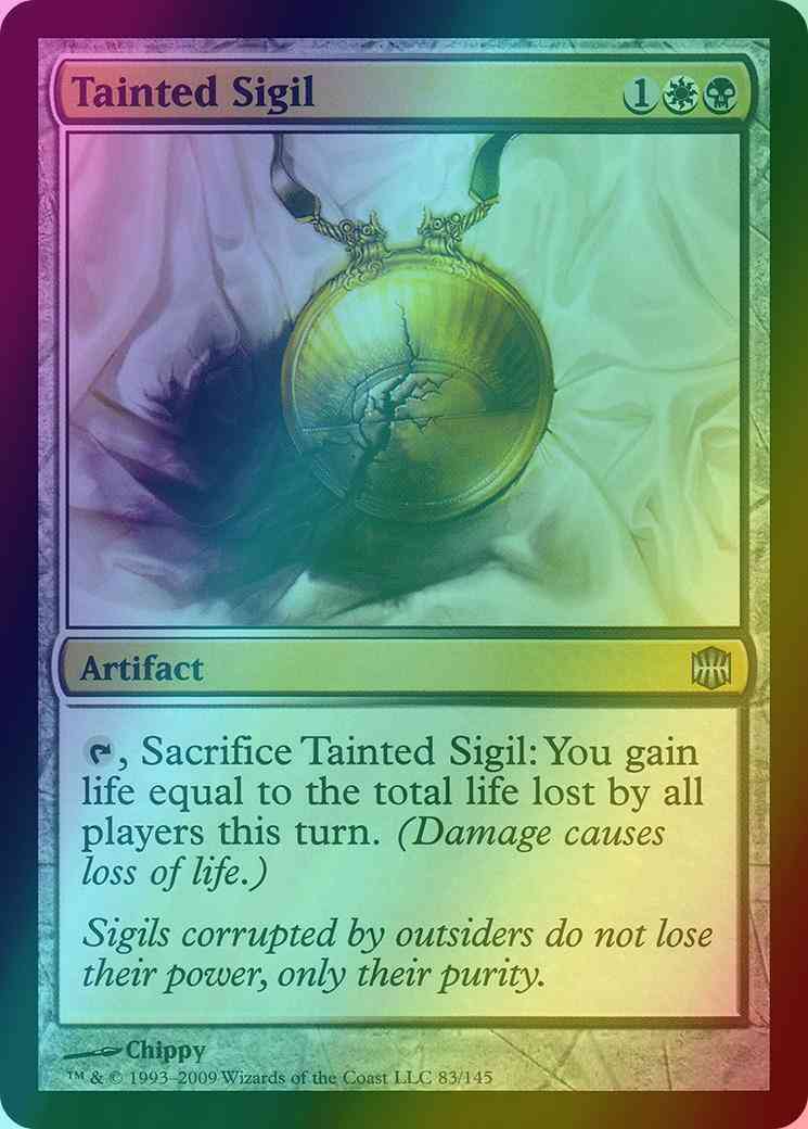 Tainted Sigil [83] [Alara Reborn] [Foil]