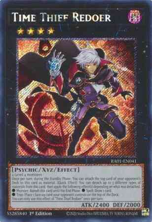 Time Thief Redoer - RA01-EN041 - Platinum Secret Rare - 1st Edition