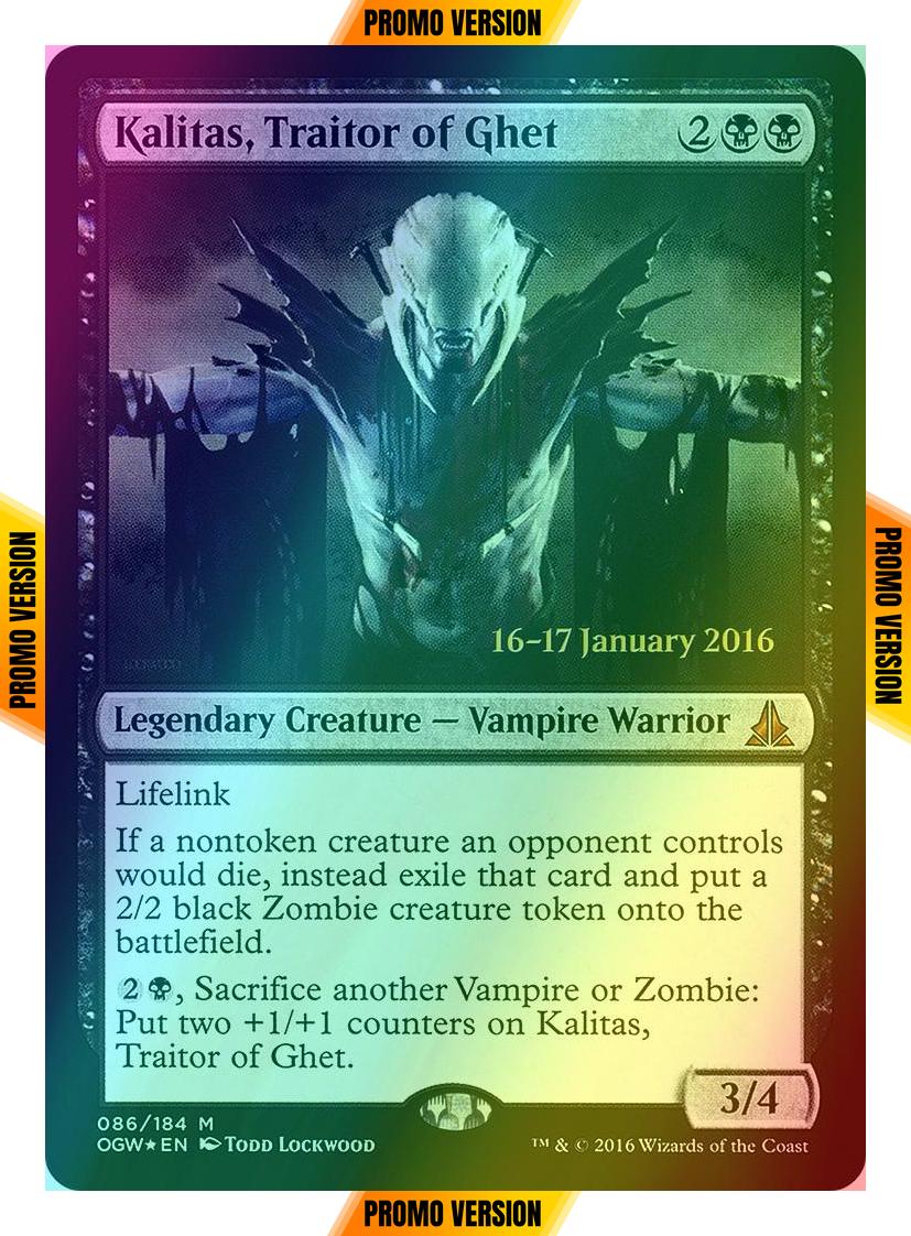 Kalitas, Traitor of Ghet [86s] [Oath of the Gatewatch Promos] [Foil]