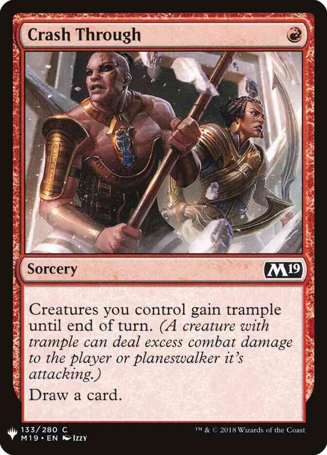 Crash Through [M19-133] [The List] [Non-Foil]