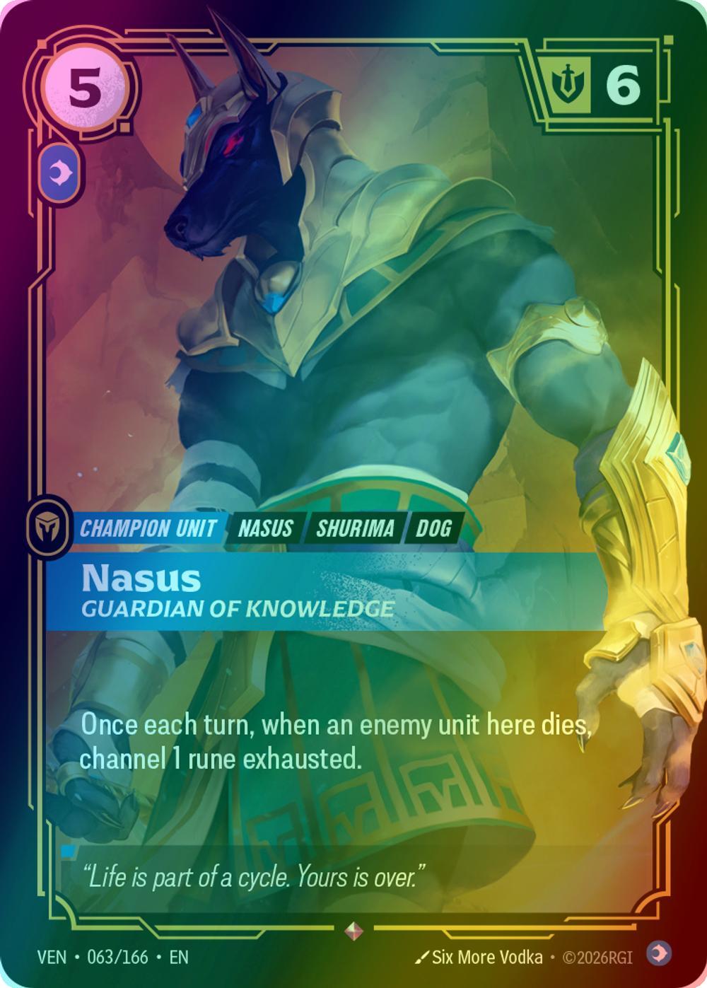 Nasus, Guardian of Knowledge - 063/166 [Vendetta] [Foil]