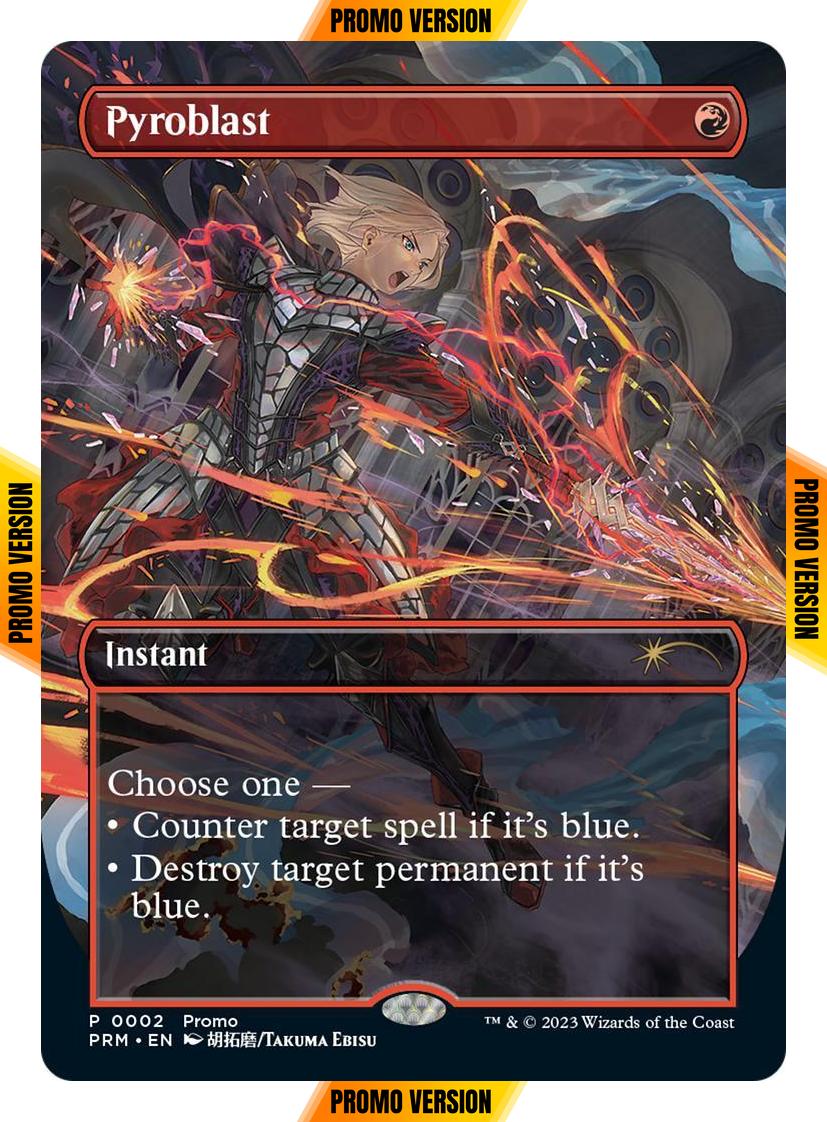Pyroblast [8] [Borderless] [Anime] [Wizards Play Network 2023] [Non-Foil]