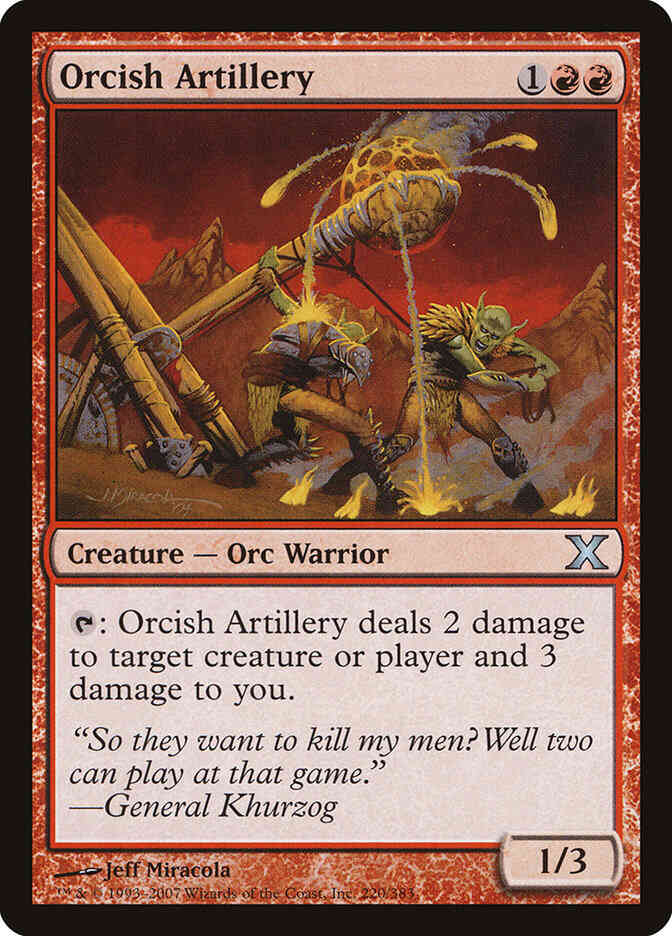 Orcish Artillery [220] [Tenth Edition] [Non-Foil]
