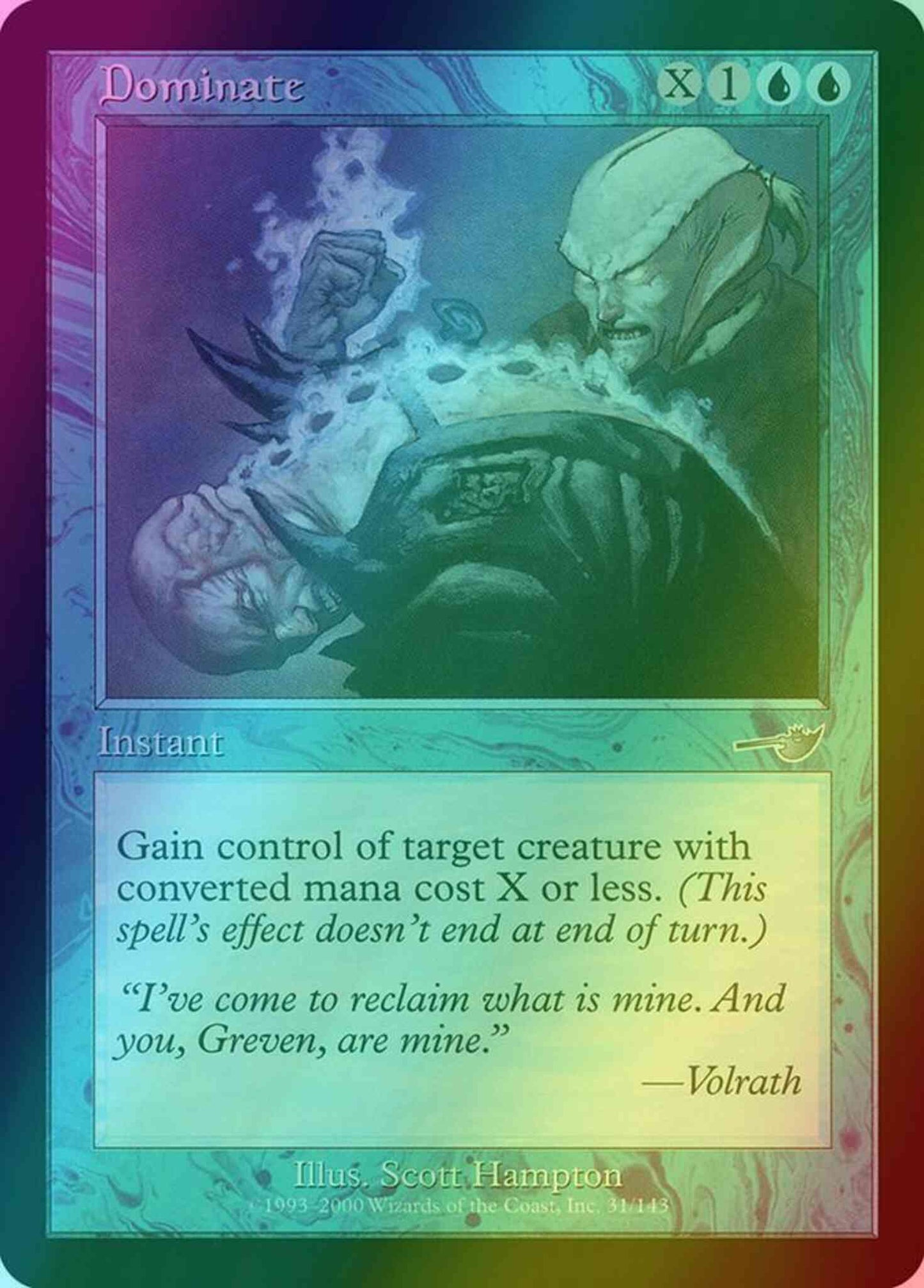 Dominate [31] [Nemesis] [Foil]