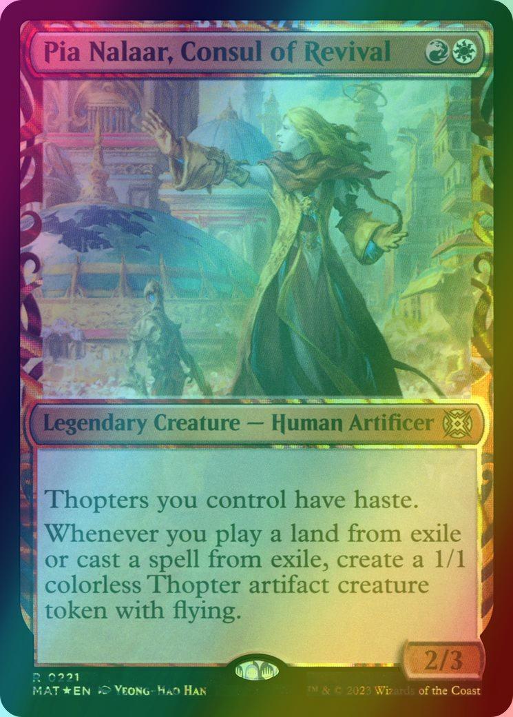 Pia Nalaar, Consul of Revival [221] [Planar Showcase] [March of the Machine: The Aftermath] [Halo Foil]
