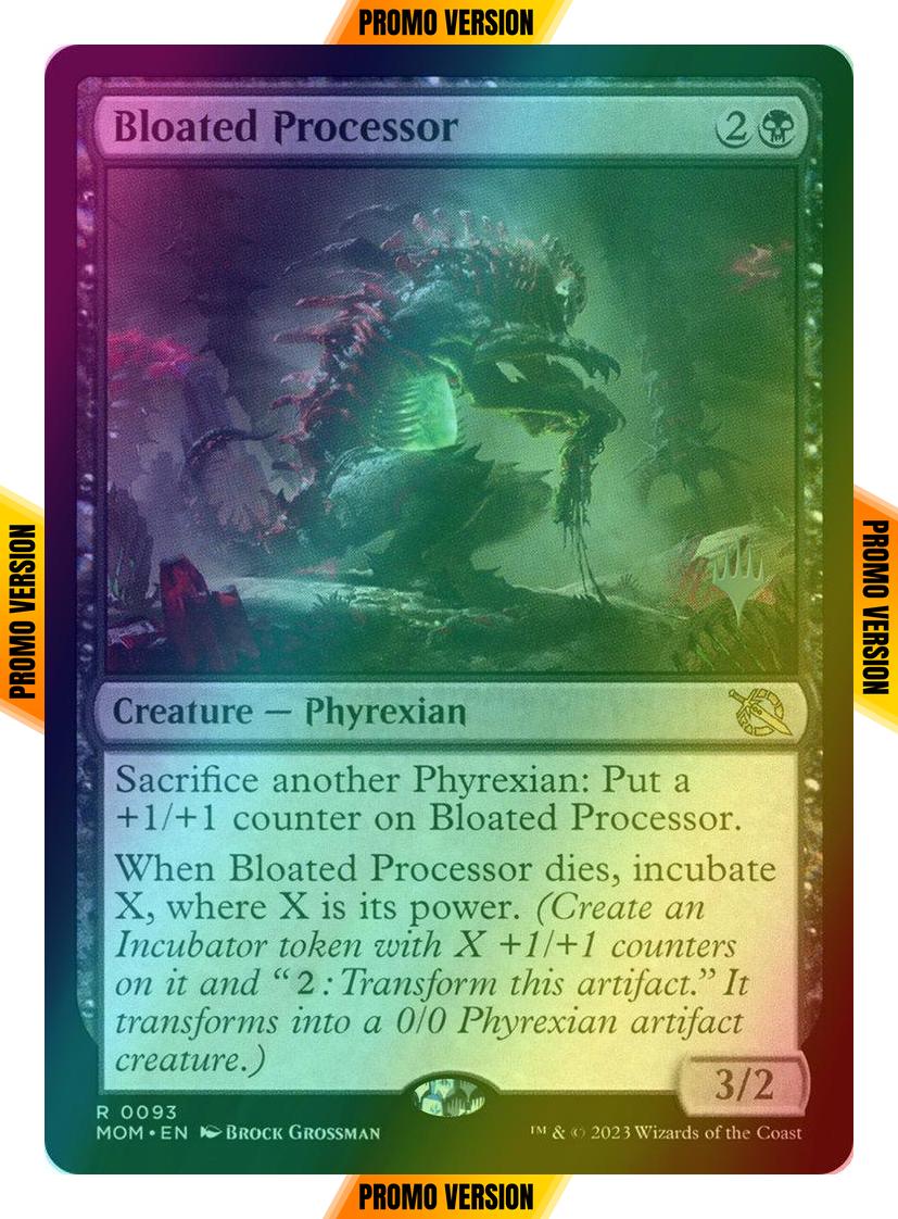 Bloated Processor [93p] [Promo Pack] [March of the Machine: Promos] [Foil]