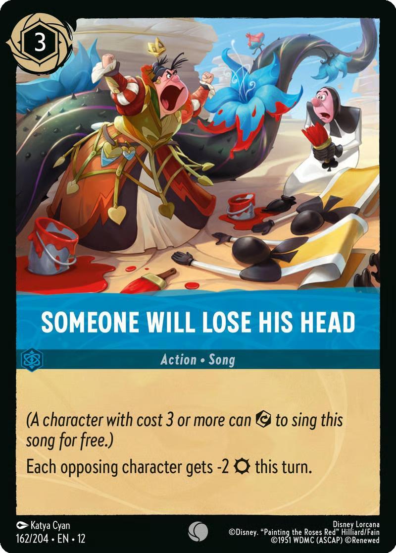 Someone Will Lose His Head - 162/204 [Wilds Unknown] [Non-Foil]