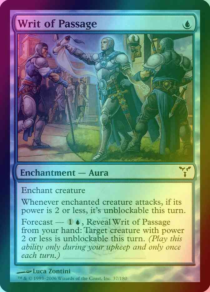 Writ of Passage [37] [Dissension] [Foil]