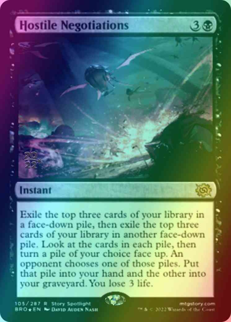 Hostile Negotiations [105s] [Prerelease] [The Brothers' War: Promos] [Foil]