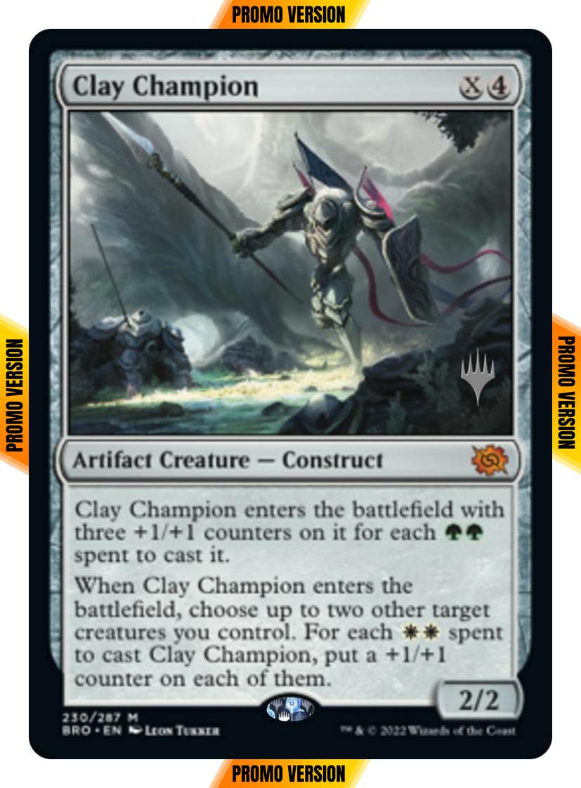 Clay Champion [230p] [Promo Pack] [The Brothers' War: Promos] [Non-Foil]
