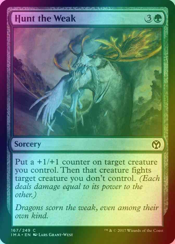 Hunt the Weak [167] [Iconic Masters] [Foil]