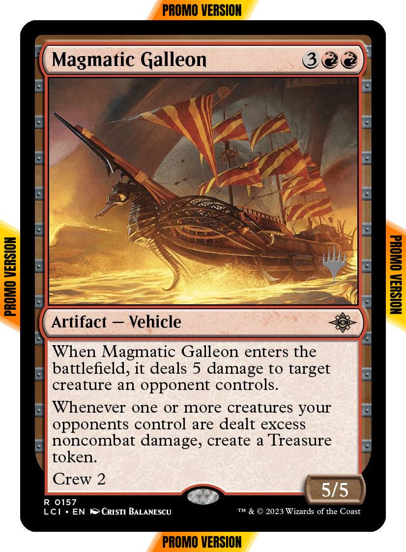 Magmatic Galleon [157p] [Promo Pack] [The Lost Caverns of Ixalan: Promos] [Non-Foil]